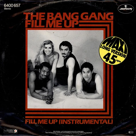 the Bang Gang - Fill Me Up