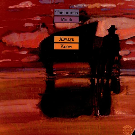 Thelonious Monk - Always Know