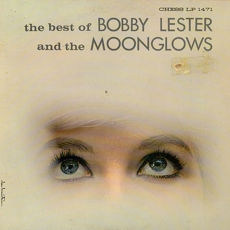 Bobby Lester And The Moonglows - The Best Of Bobby Lester And The Moonglows