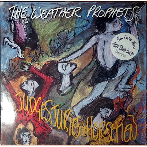 The Weather Prophets - Judges, Juries & Horsemen