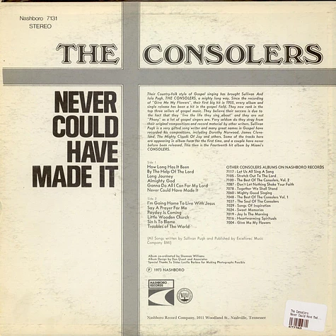 The Consolers - Never Could Have Made It