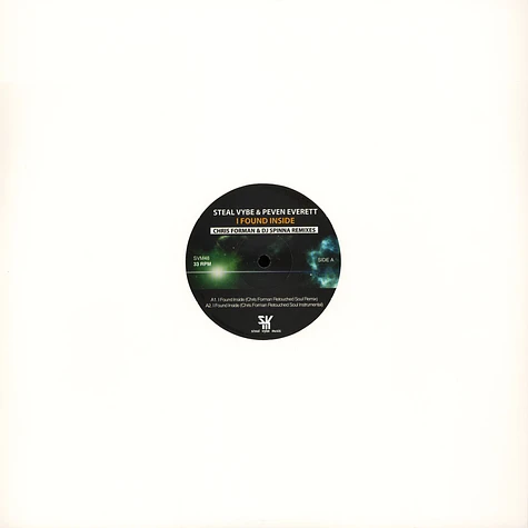 Steal Vybe & Peven Everett - I Found Inside Chris Forman / DJ Spinna Remixes