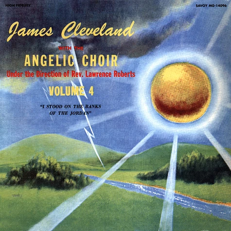 James Cleveland & The Angelic Choir - I Stood On The Banks