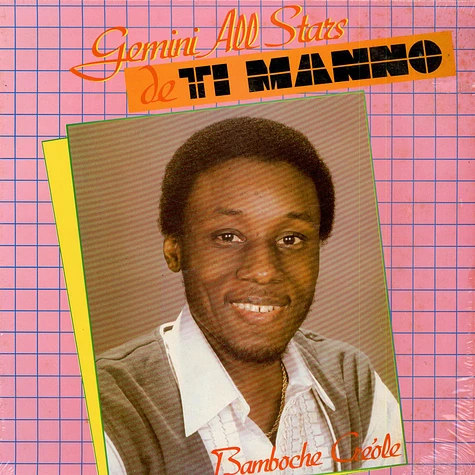 Gemini All Stars De Ti Manno - Bamboche Créole