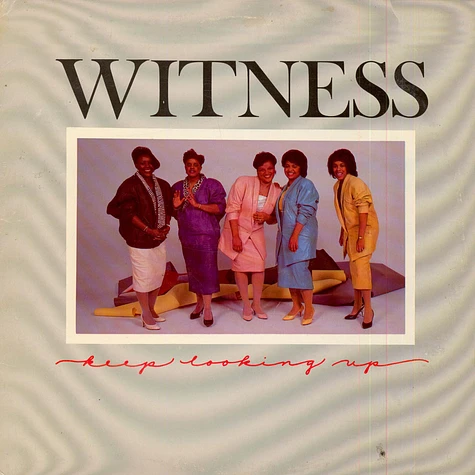 Witness - Keep Looking Up
