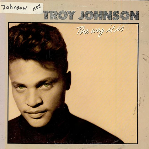 Troy Johnson - The Way It Is