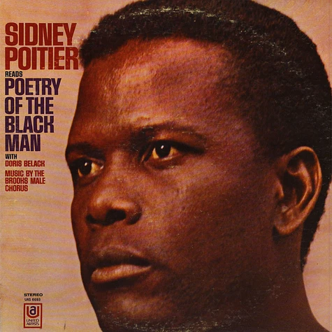 Sidney Poitier With Doris Belack & Brooks Male Chorus - Sidney Poitier Reads The Poetry Of The Black Man
