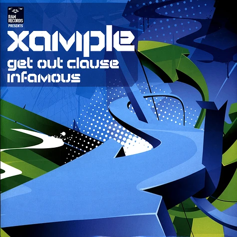 Xample - Get Out Clause / Infamous