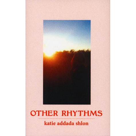 Katie Addada Shlon - Other Rhythms