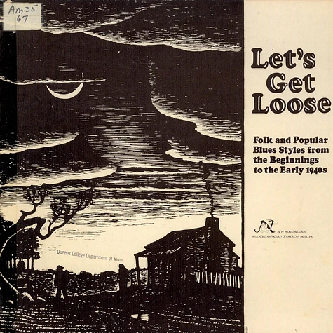 V.A. - Let's Get Loose (Folk And Popular Blues Styles From The Beginnings To The Early 1940s)