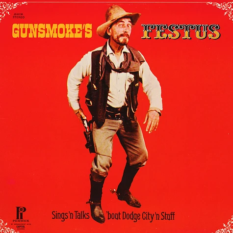Festus - Sings And Talks 'Bout Dodge City 'N Stuff