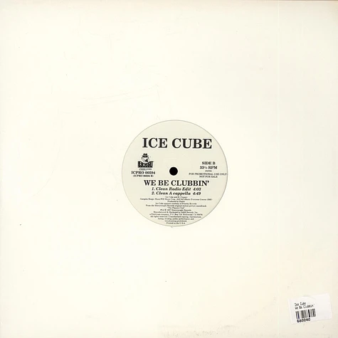 Ice Cube - We Be Clubbin'