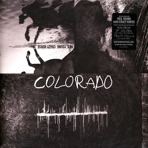 Neil Young & Crazy Horse - Colorado