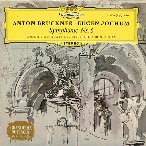 Anton Bruckner ‧ Eugen Jochum ‧ Symphonie-Orchester Des Bayerischen Rundfunks - Symphonie Nr. 6