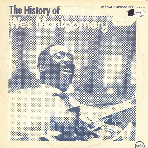 Wes Montgomery - The History Of Wes Montgomery