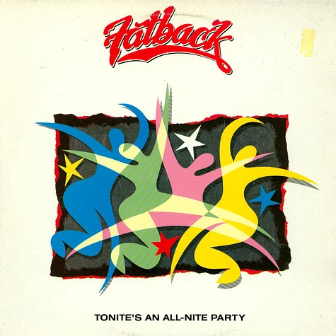 The Fatback Band - Tonite's An All-Nite Party