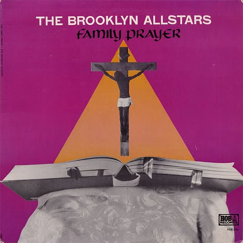 The Brooklyn Allstars - Family Prayer