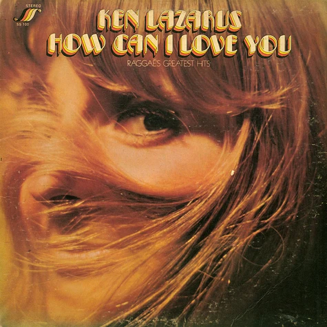 Ken Lazarus - How Can I Love You - Raggae's Greatest Hits