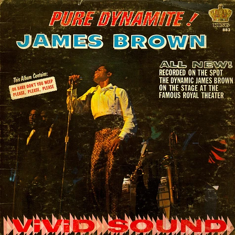 James Brown - Pure Dynamite! (Recorded On The Spot. The Dynamic James Brown On Stage At The Famous Royal Theater, Baltimore, Maryland)