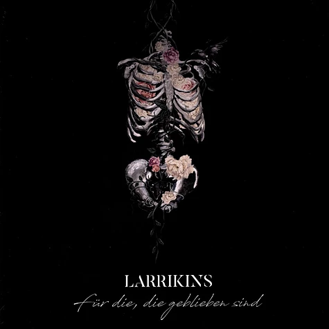 Larrikins - Für Die, Die Geblieben Sind