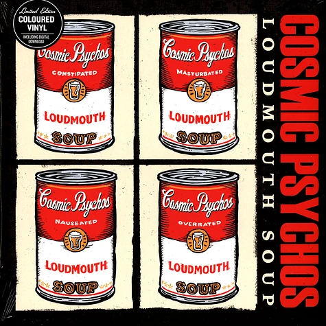 Cosmic Psychos - Loudmouth Soup Colored Vinyl Edition