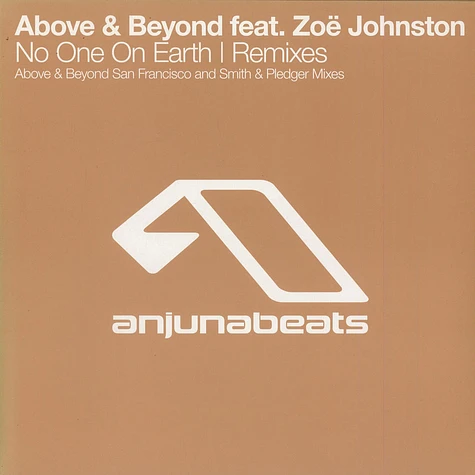 Above & Beyond Feat. Zoë Johnston - No One On Earth (Remixes)