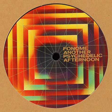 Fonome - Another Psychedelic Afternoon Orbe & Rngd Remixes