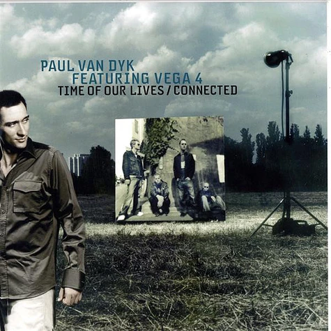 Paul van Dyk Featuring Vega 4 - Time Of Our Lives / Connected