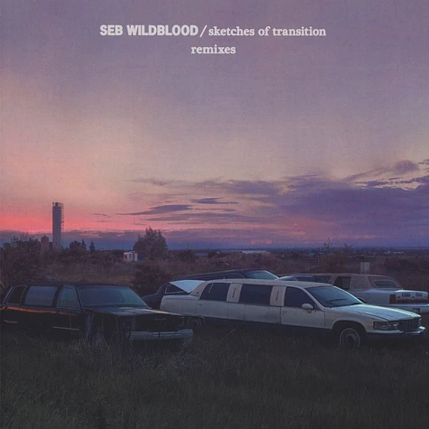 Seb Wildblood - Sketches Of Transition Remixes