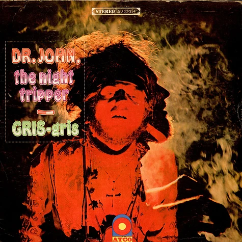 Dr. John, The Night Tripper - Gris-Gris