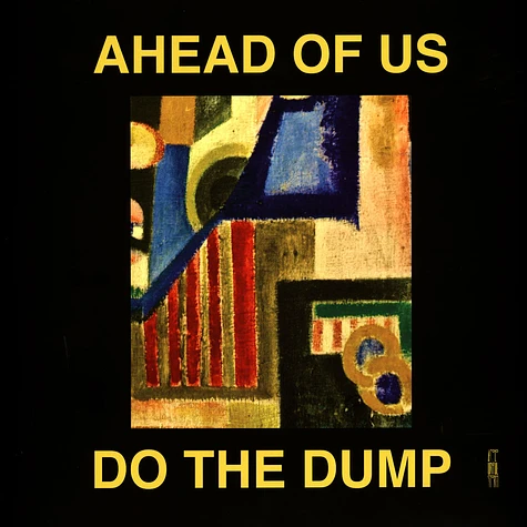 Stopouts & Klon Dump - Ahead Of Us / Do The Dump