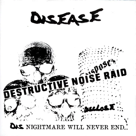 Disease - Destructive Noise Raid