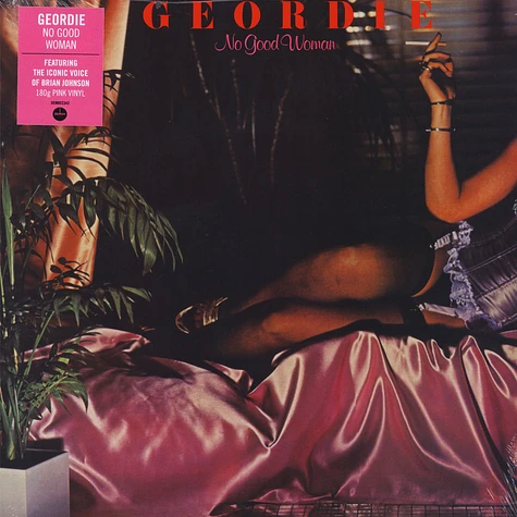 Geordie - No Good Woman Pink Vinyl Edition