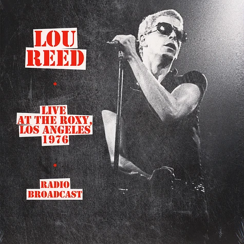 Lou Reed - Live At The Roxy Los Angeles 1976