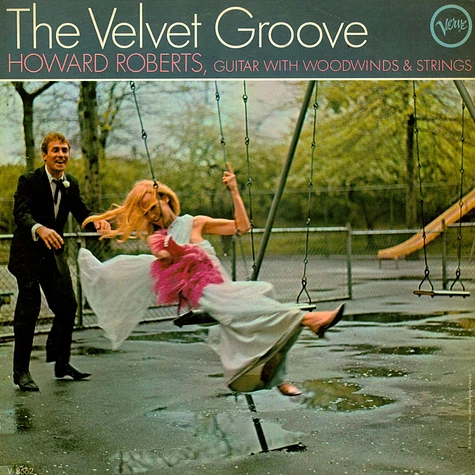 Howard Roberts - The Velvet Groove