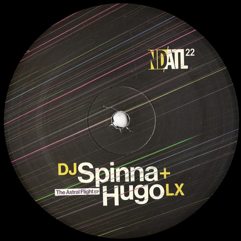 DJ Spinna + Hugo LX - The Astral Flight EP