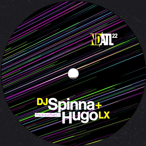 DJ Spinna + Hugo LX - The Astral Flight EP