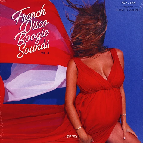 V.A. - French Disco Boogie Sounds Volume 4 - 1977-1991 Selected By Charles Maurice