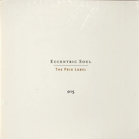 V.A. - Eccentric Soul: The Prix Label