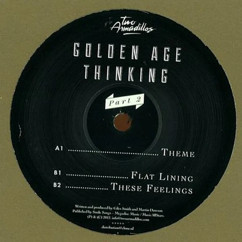 Two Armadillos - Golden Age Thinking (Part 2)