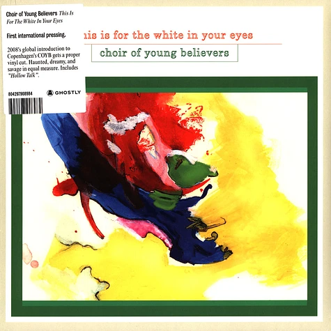 Choir Of Young Believers - This Is For The White In Your Eyes
