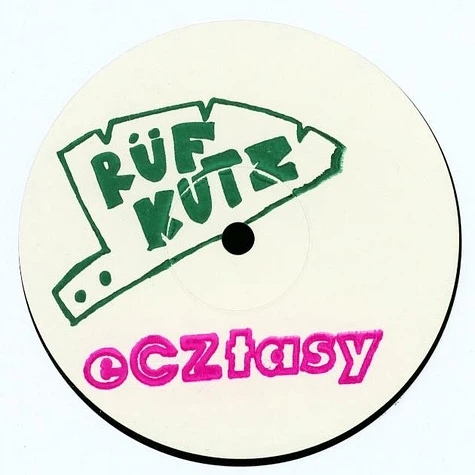 Ruf Dug - The Ecztasy EP