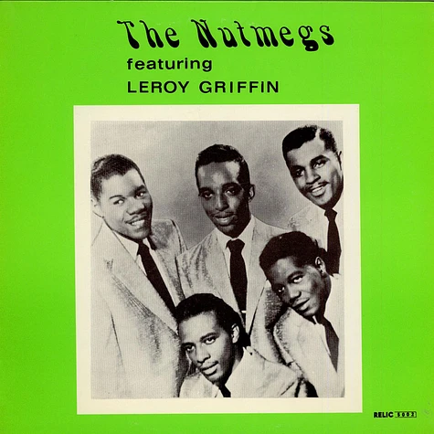 The Nutmegs Featuring Leroy Griffin - The Nutmegs Featuring Leroy Griffin