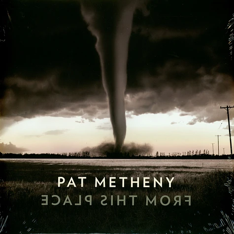 Pat Metheny - From This Place