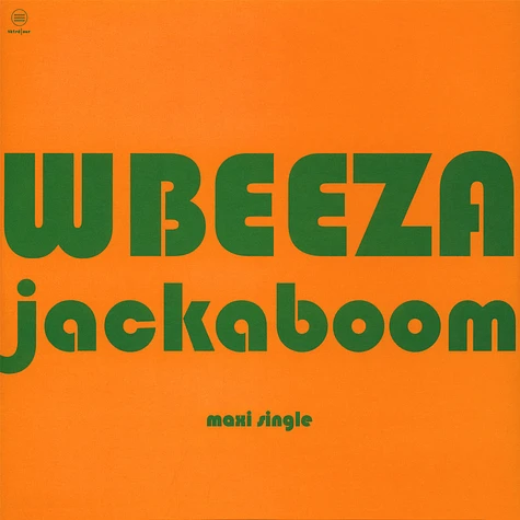 Wbeeza - Jackaboom EP