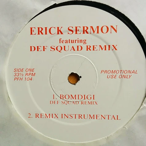 Erick Sermon / LL Cool J - Bomdigi Def Squad Remix / Hey Lover Erick Sermon Remix