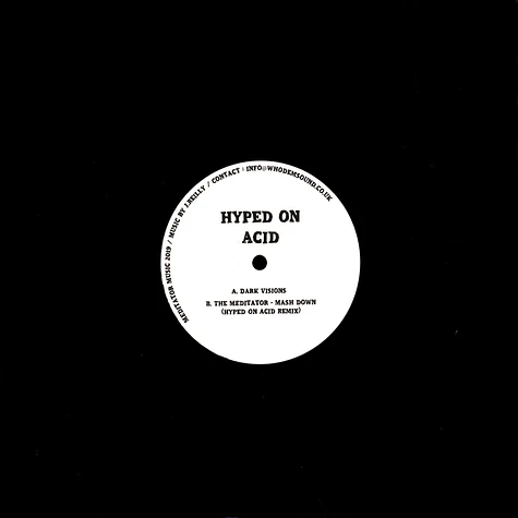 Hyped On Acid - Meditator012