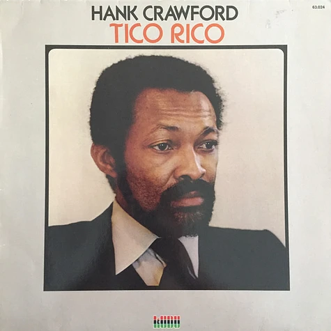 Hank Crawford - Tico Rico