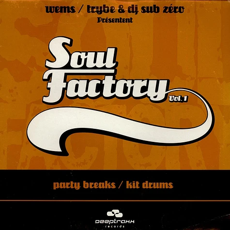 Wems & DJ Sub Zero - Soul Factory Vol.1