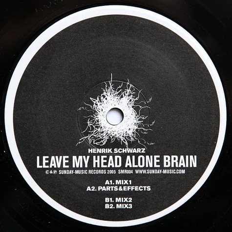 Henrik Schwarz - Leave My Head Alone Brain